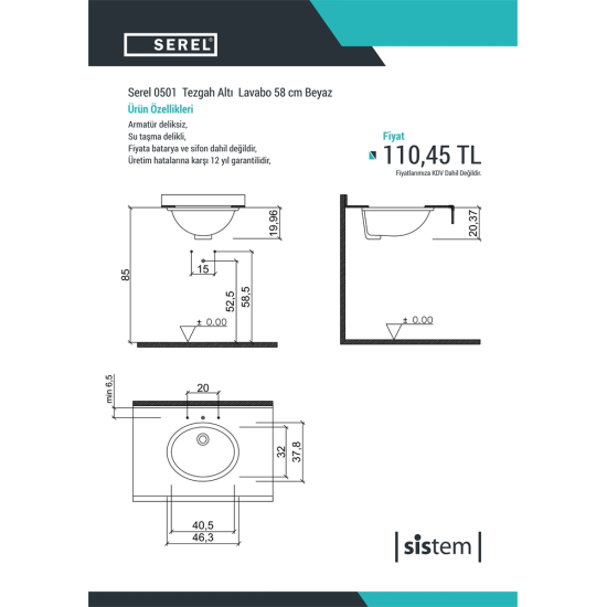 Serel 0501  Tezgah Alti  Lavabo 58 cm Beyaz